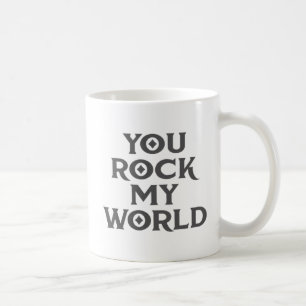 Du hast meine Welt gerockt. Kaffeetasse