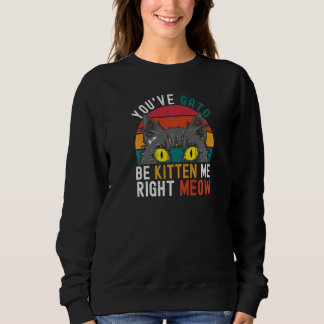 Du hast mich auf den Arm genommen, jetzt aber rich Sweatshirt