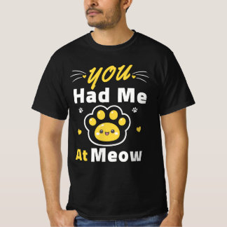 Du hast mich bei Miau – Süßes Kawaii-Katzenpfoten- T-Shirt