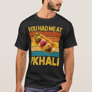 Du hast mich bei Pkhali Funny Retro georgisches Es T-Shirt