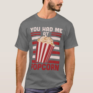 Du hast mich bei Popcorn retro T-Shirt
