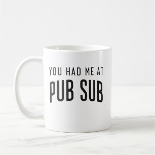 Du hast mich bei Pub Sub Deli Sub Sandwich Liebhab Kaffeetasse