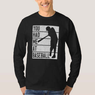 Du hast mich beim Baseball T-Shirt