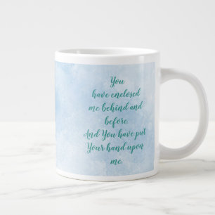Du hast mich hinten und vorne umschlossen Psalm 13 Jumbo-Tasse
