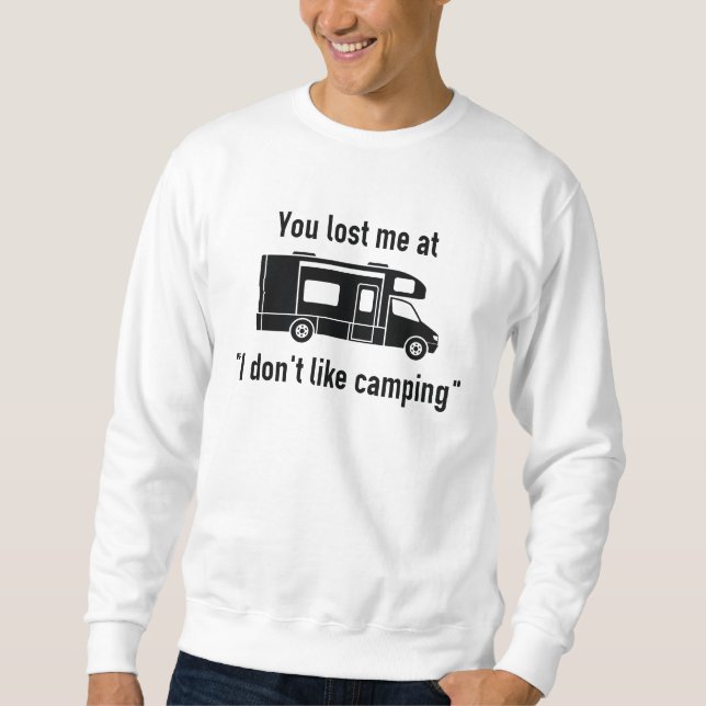 Du hast mich im Camping verloren Sweatshirt (Vorderseite)