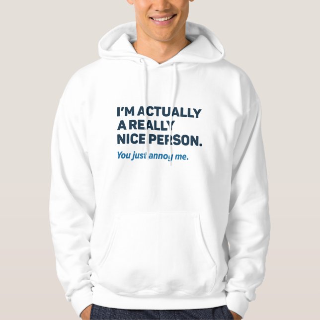 Du hast mich nur verärgert hoodie (Vorderseite)