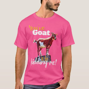 Du hast mich zum Spaß verdammt. T-Shirt