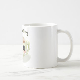 Du hast mir eine Tasse Gemein