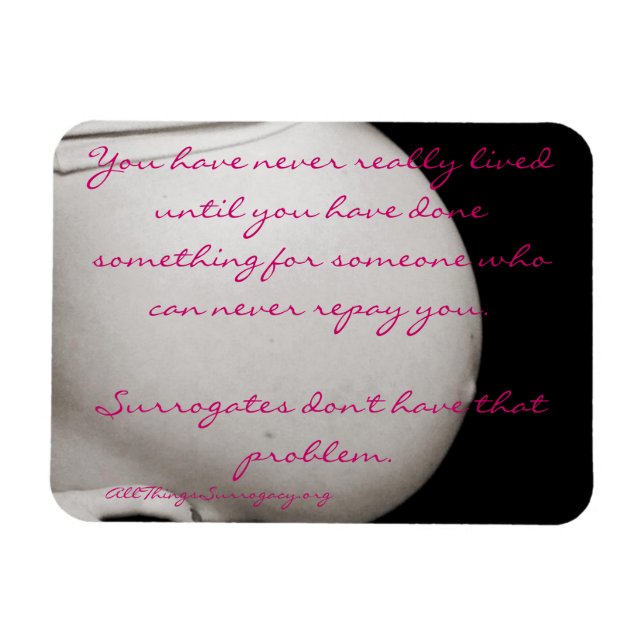 "Du hast noch nie wirklich gelebt..." Surrogacy Ma Magnet (Horizontal)