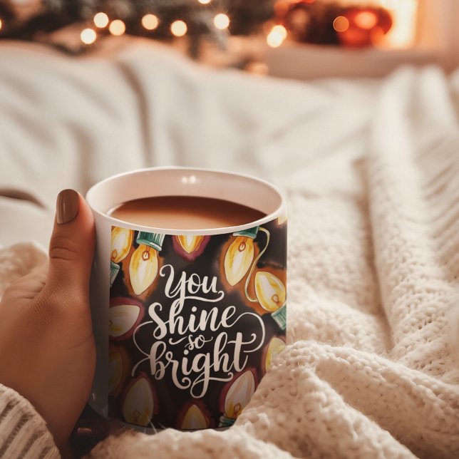 Du hast so schöne Tasse (Empower someone special this holiday with this, "You shine so bright" mug! )