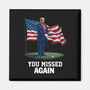Du hast wieder daneben gelegen Trump 2025 USA-Flag Magnet