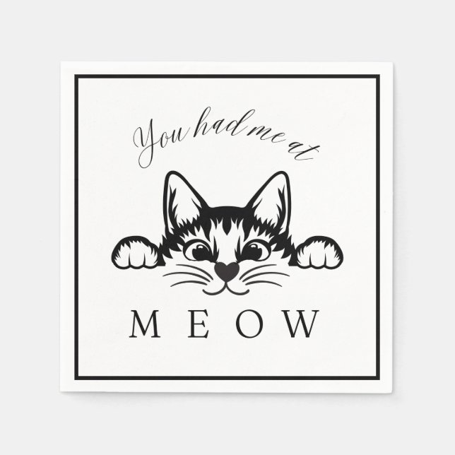 Du hattest mich am Meow Square Paper Serviette (Vorderseite)