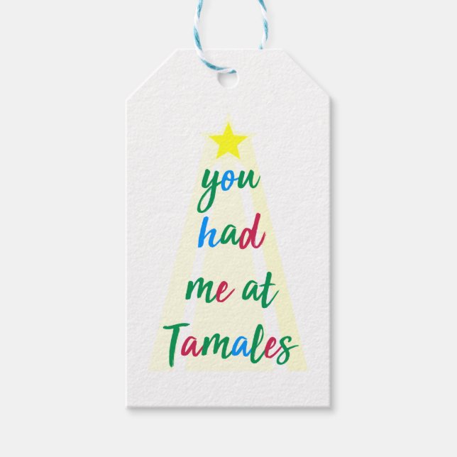 Du hattest mich auf Tamales Hispanic Weihnachtsges Geschenkanhänger (Vorderseite)