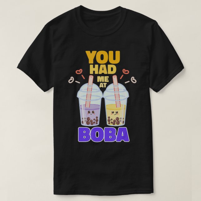 Du hattest mich bei Boba Niedlicher Blase Tee (Design vorne)