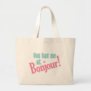Du hattest mich bei Bonjour! Jumbo Stoffbeutel