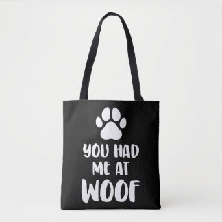 Du hattest mich bei einem Geschenk von Woof Hunden Tasche
