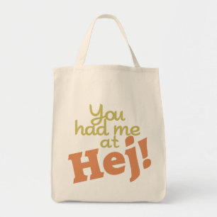 Du hattest mich bei Hej! Tragetasche
