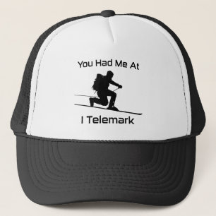 Du hattest mich bei mir im Telemark Ski Truckerkappe