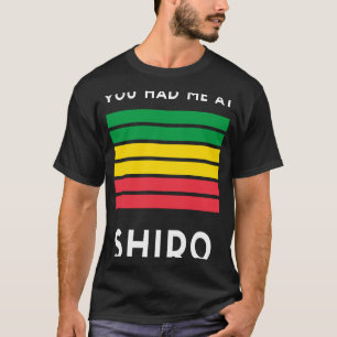 Du hattest mich bei Shiro Ethopian Habesha Gegenwa T-Shirt