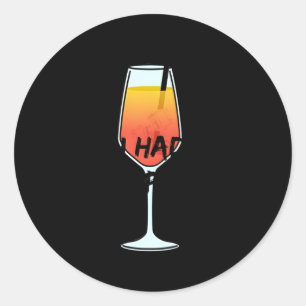 Du hattest mich bei Spritz I Liebe Aperol Liebling Runder Aufkleber