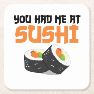 Du hattest mich bei Sushi - Sushi Liebhabern Rechteckiger Pappuntersetzer