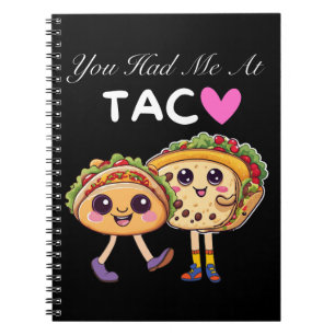 Du hattest mich bei Taco Notizblock