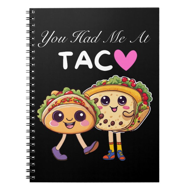 Du hattest mich bei Taco Notizblock (Vorderseite)