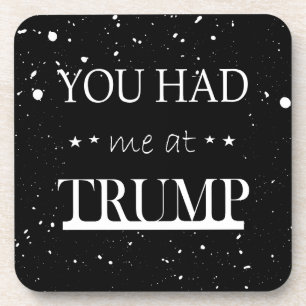 Du hattest mich bei Trump Getränkeuntersetzer