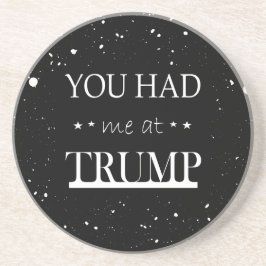 Du hattest mich bei Trump Getränkeuntersetzer