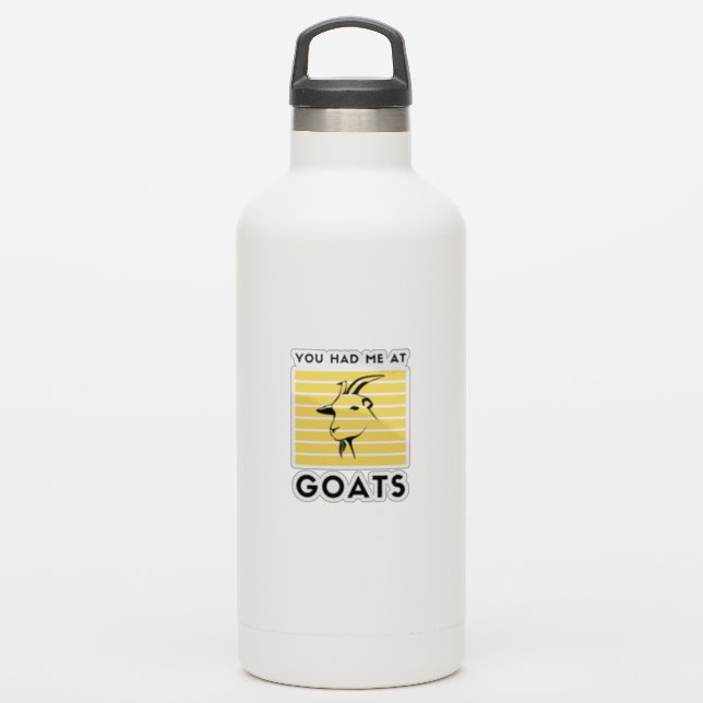Du hattest mich bei Ziegen Aufkleber (Wassserflasche)