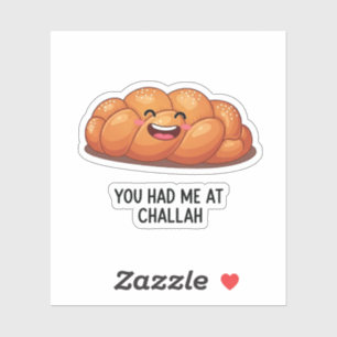Du hattest mich im Challah Brot Hanukkah jüdisch Aufkleber