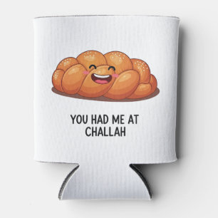 Du hattest mich im Challah Brot Hanukkah jüdisch Dosenkühler