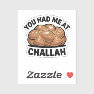 Du hattest mich im jüdischen Challah-Juden Hanukka Aufkleber