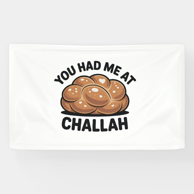 Du hattest mich im jüdischen Challah-Juden Hanukka Banner (Horizontal)