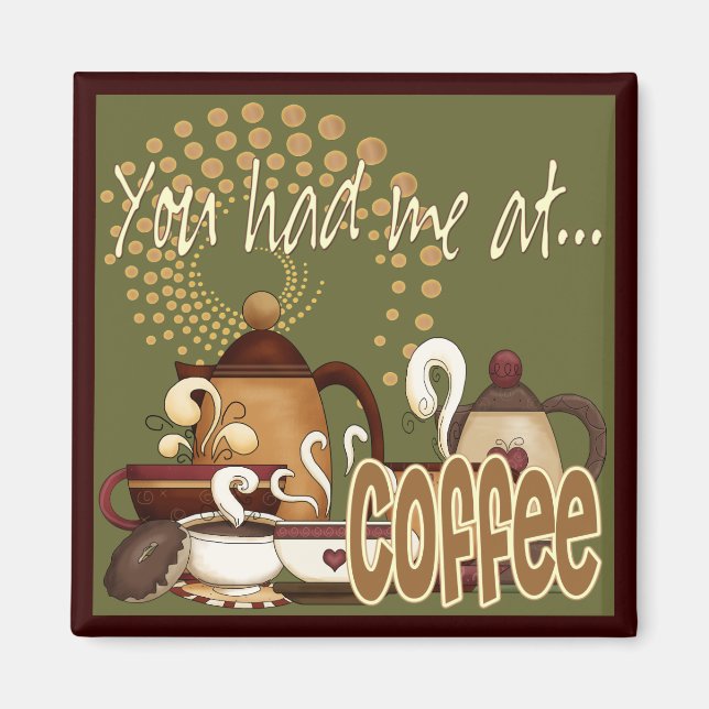 Du hattest mich im Kaffee Magnet (Vorne)