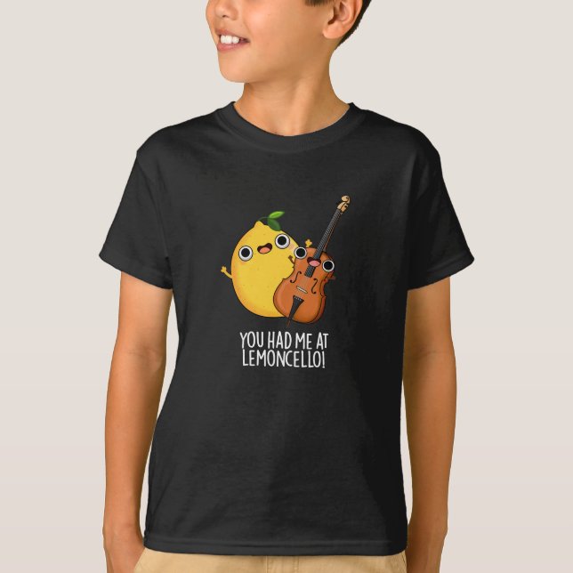 Du hattest mich im Lemon-cello Funny Drink Pun Dar T-Shirt (Vorderseite)