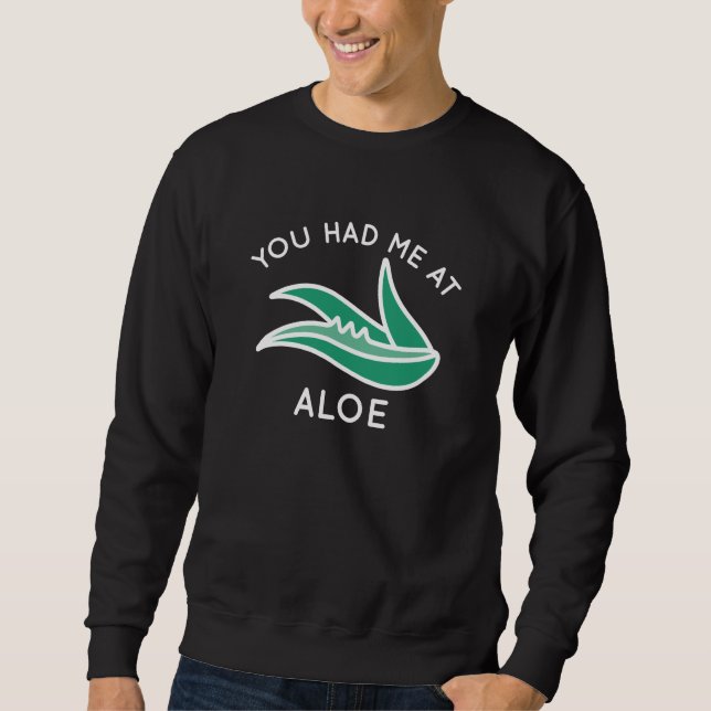 Du hattest mich in Aloe Sweatshirt (Vorderseite)