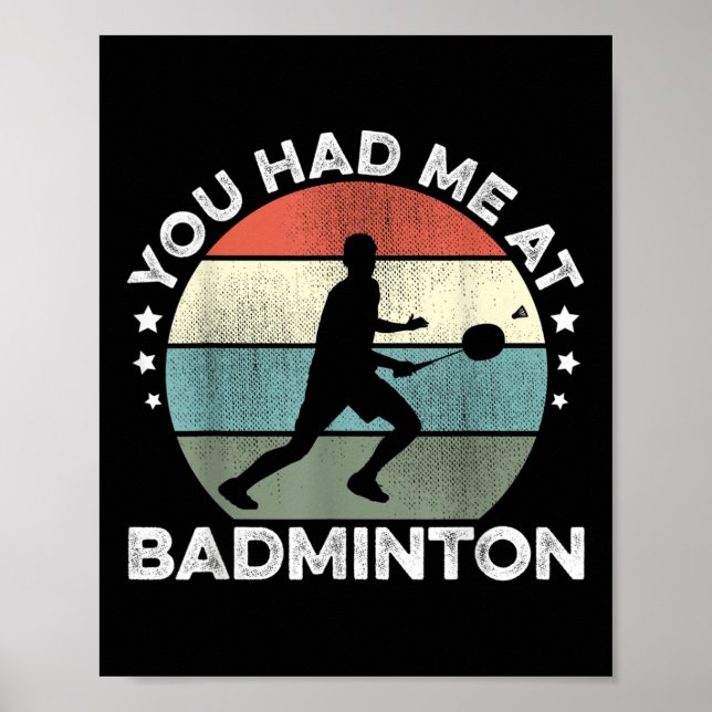 Du hattest mich in Badminton Shuttle Badminton Pla Poster (Vorne)