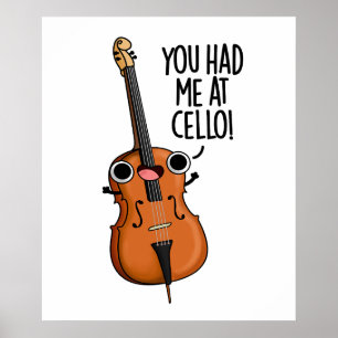 Du hattest mich in Cello Funny Music Puff Poster