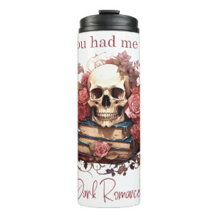 Du hattest mich in Dark Romance Thermosbecher