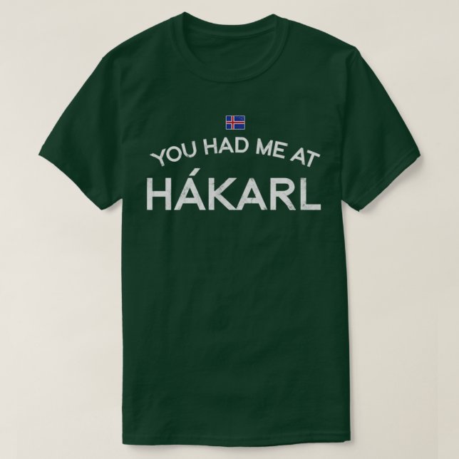 Du hattest mich in Hakarl Island gefertigte Haie T-Shirt (Design vorne)