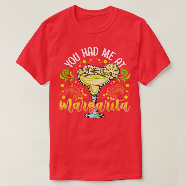 Du hattest mich in Margarita T-Shirt (Design vorne)