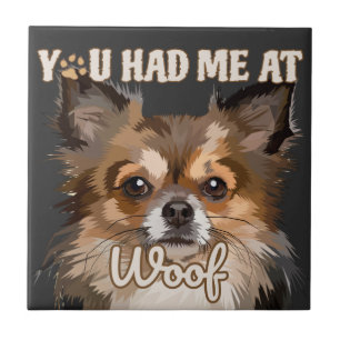 Du hattest mich in Woof   Spitz Hunde Liebhaber Fliese