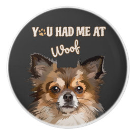 Du hattest mich in Woof | Spitz Hunde Liebhaber Keramikknauf