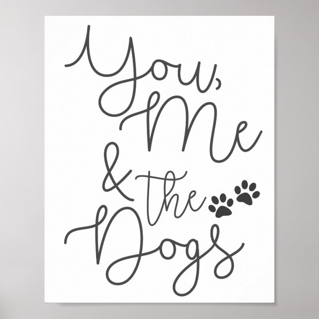 Du, ich und das Hunde-Poster drucken Poster (Vorne)