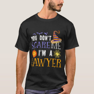 Du jagst mich nicht, ich bin ein Anwalt Halloween  T-Shirt