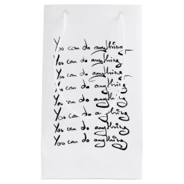 Du KANNST ALLES TUN! inspirierendes Zitat Kleine Geschenktüte