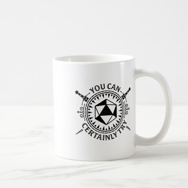 Du kannst auf jeden Fall Fantasy-Tischplatten-Roll Kaffeetasse (Rechts)