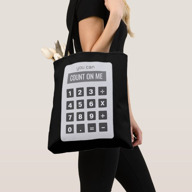 Du kannst auf mich zählen, ein lustiges Taschenrec Tasche (Von Nahem)