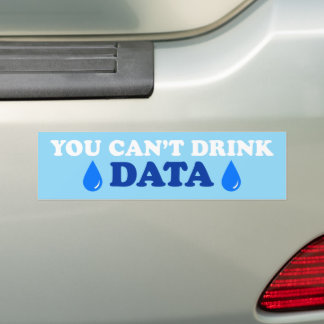 Du kannst Daten nicht trinken Anti-AI Anti-Rechenz Autoaufkleber